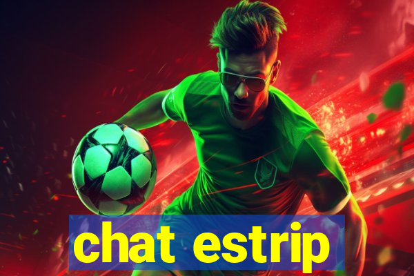 chat estrip